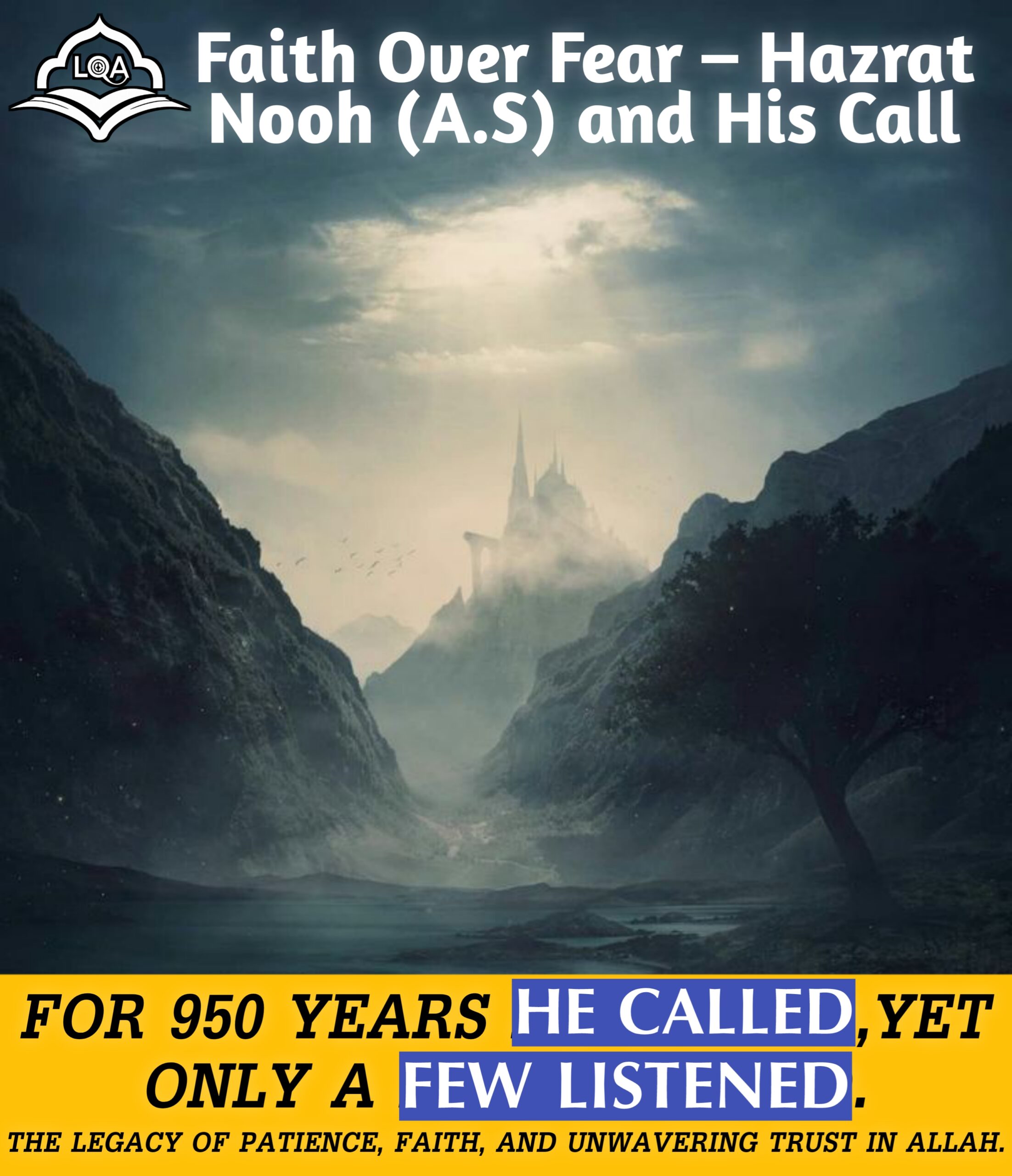 When the World Drowned: Story of Prophet Nuh in Islam