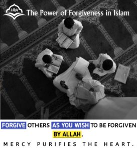 Islamic Forgiveness: Lessons from the Qur'an to Be Learned Every Day