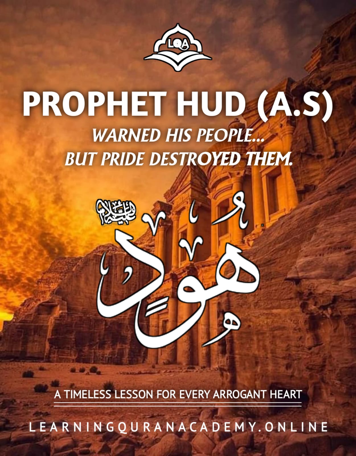 The Power and Downfall of the 'Ad:Story Of Prophet Hud