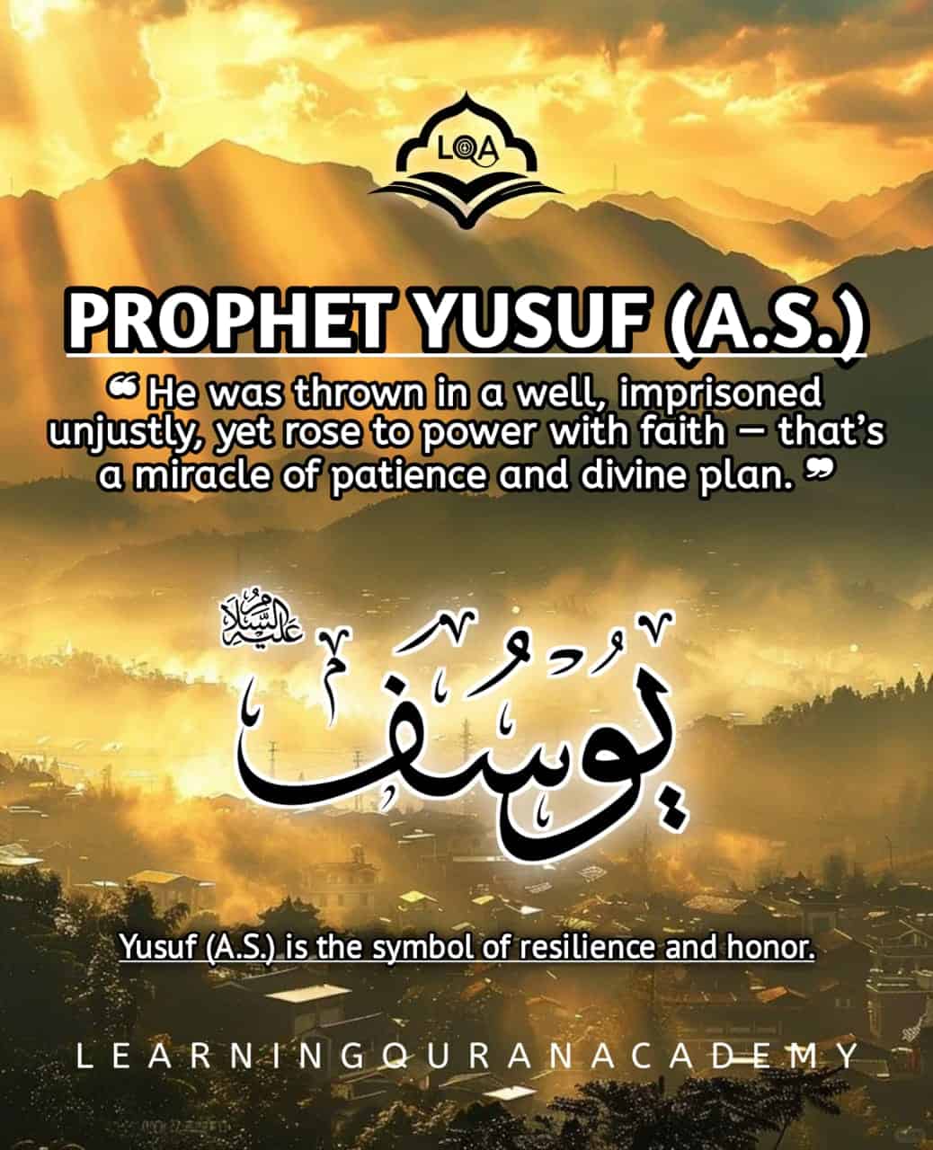 7 Wonders and Miracles of Prophet Yusuf (Peace Be Upon Him)