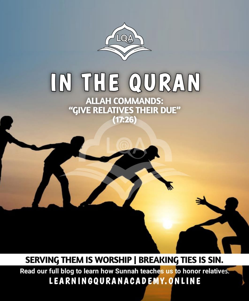6 Honored Rights of Relatives in Islamic law – Learning Quran Guide