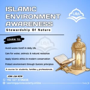 Islamic Environmental Awareness Course: Protect Nature Islam 2025