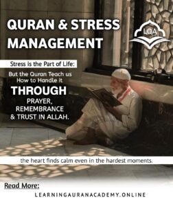 Quran and Stress Management: 7 Proven Tips for Calm