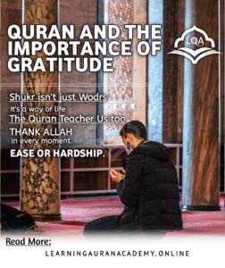10 Quranic Guidance on Gratitude: Boost Spiritual Growth