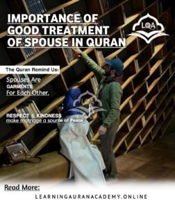 9 Powerful Secrets of Good Treatment of Spouse in Quran