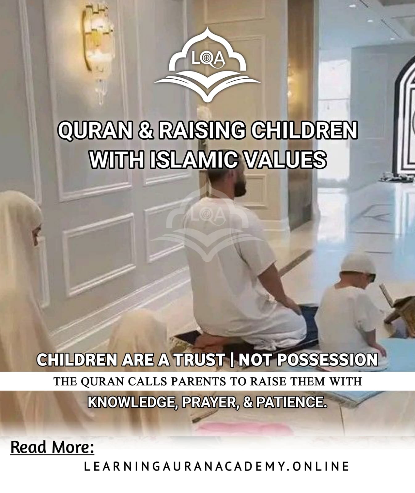 9 Inspiring Quranic Verses on Child Upbringing for Happy Kids