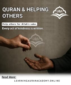 How Islamic Guidance on Helping People Leads to Mercy
