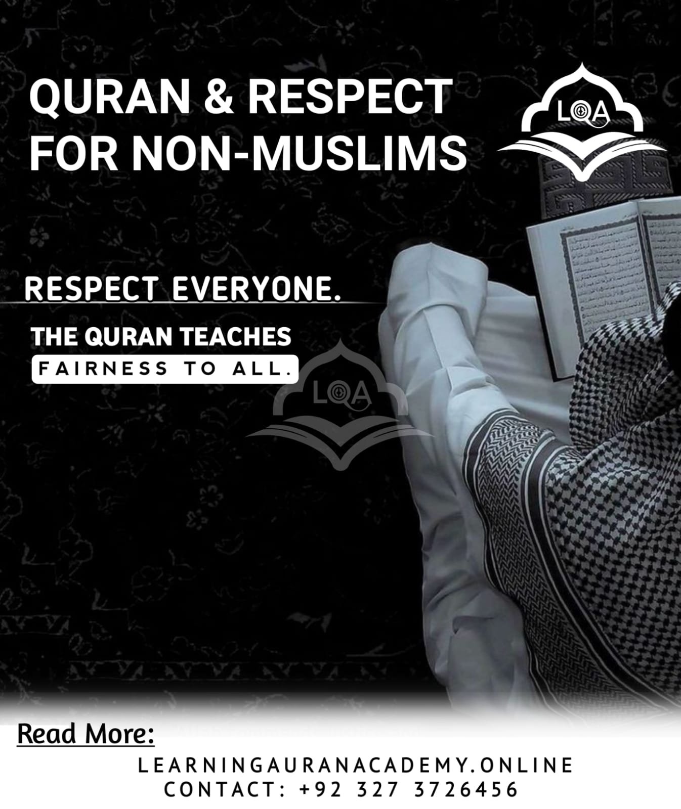 Respect for Non Muslims in Quran Powerful Peace Guidance!