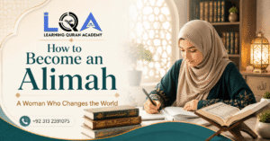 How to Become an Alimah: A Woman Who Changes the World